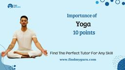 importance of yoga 10 points