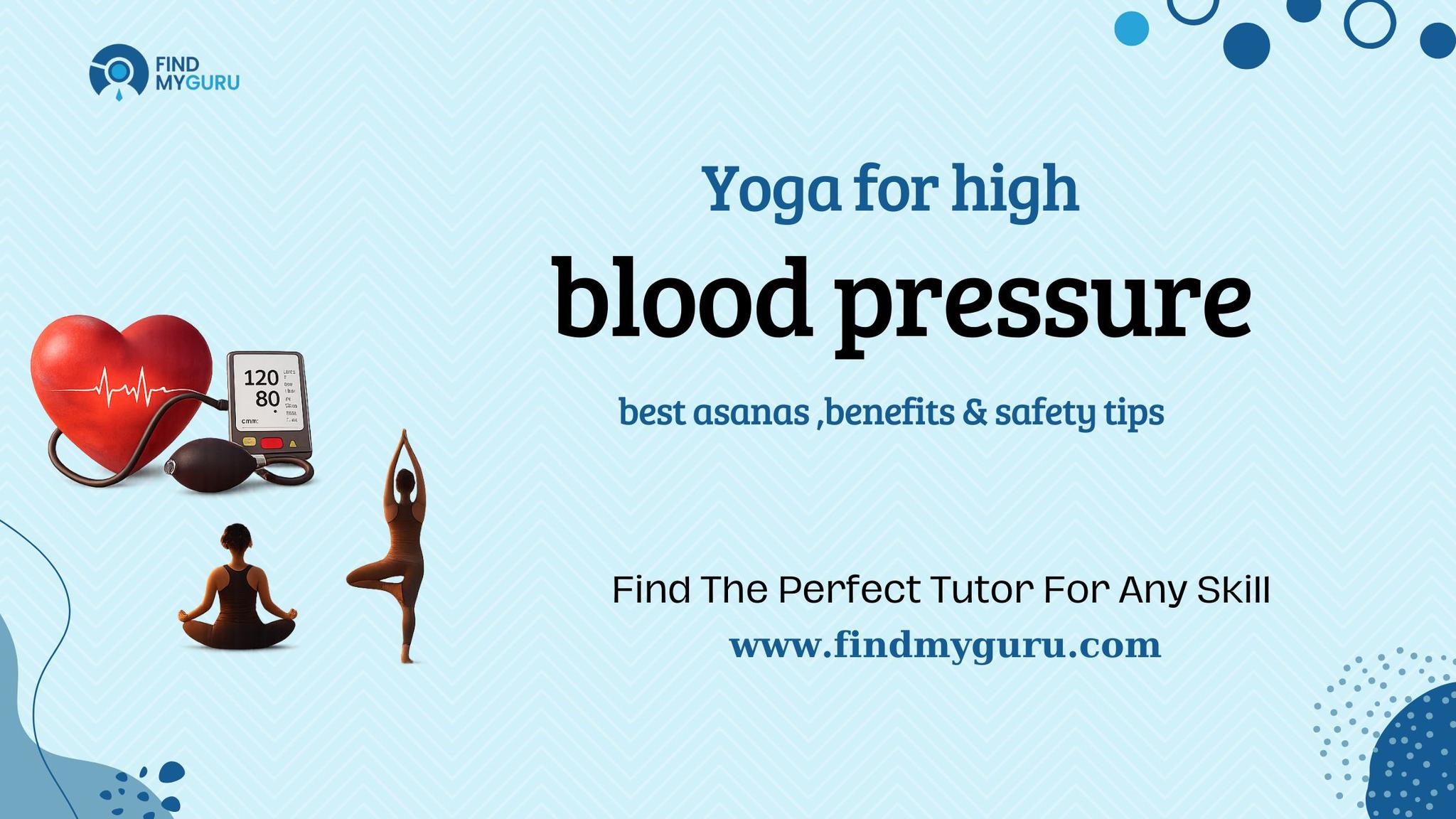 Yoga for High Blood Pressure