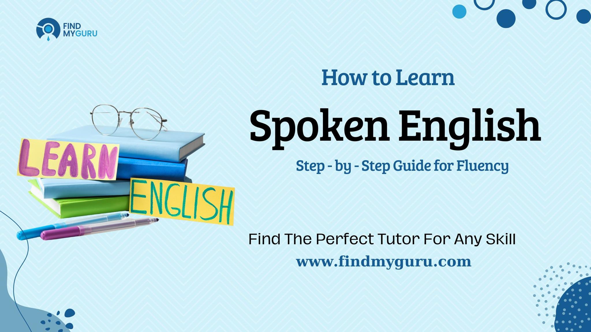 How to Learn Spoken English