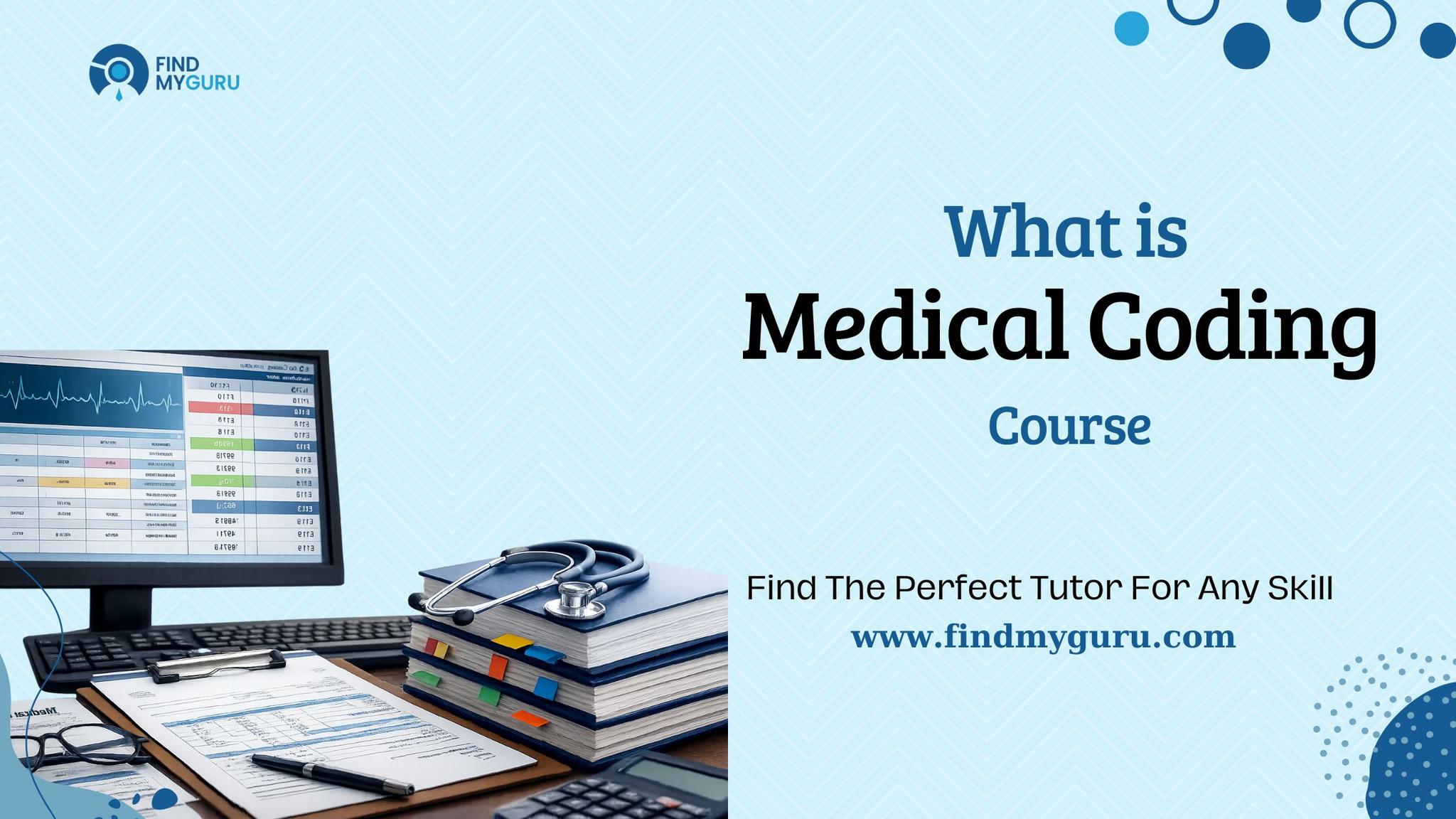 What Is Medical Coding Course