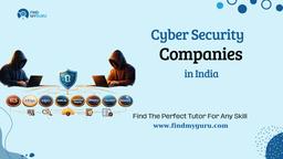 cyber security companies in india