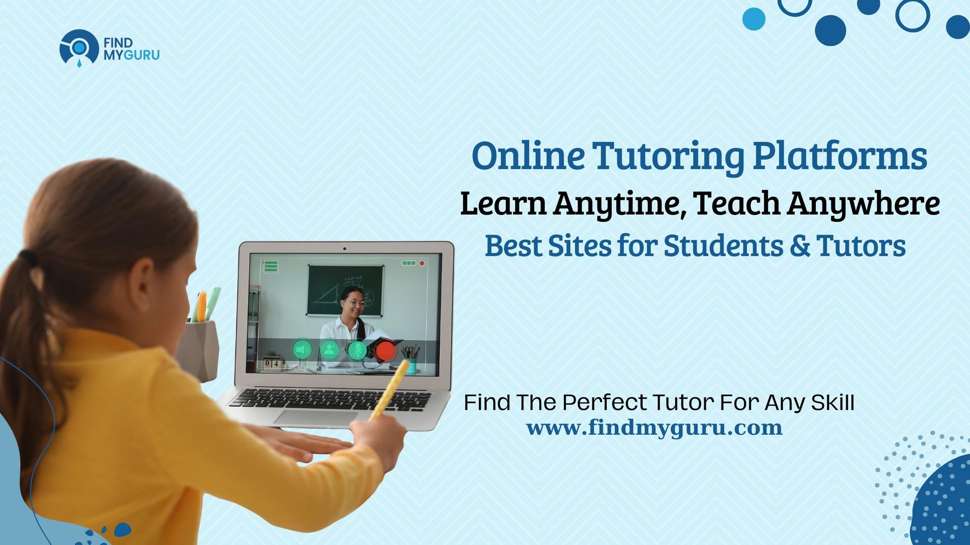 Online Tutoring Platforms