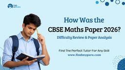 How Was the CBSE Maths Paper 2026