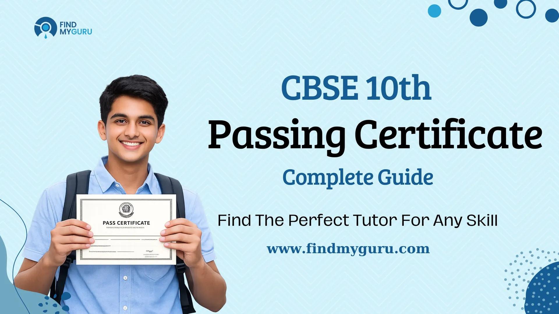 Passing Certificate of Class 10 CBSE