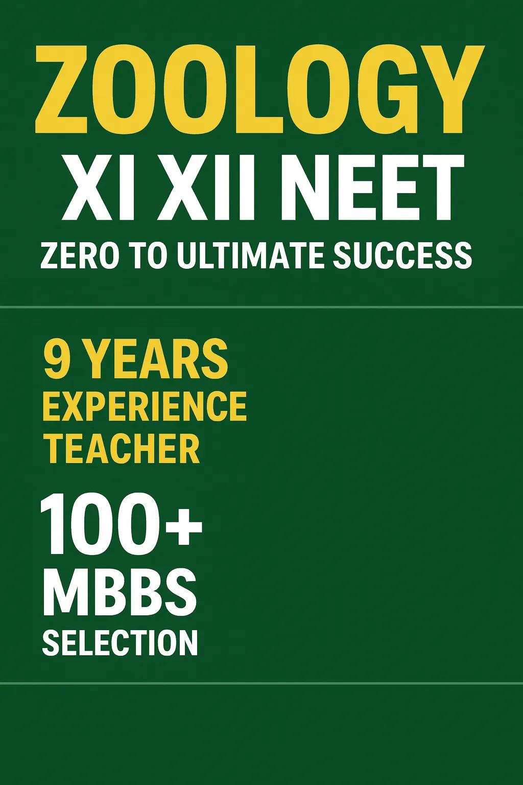 Zoology for NEET & CBSE Class 11–12 – Online Classes by Abhishek Singha
