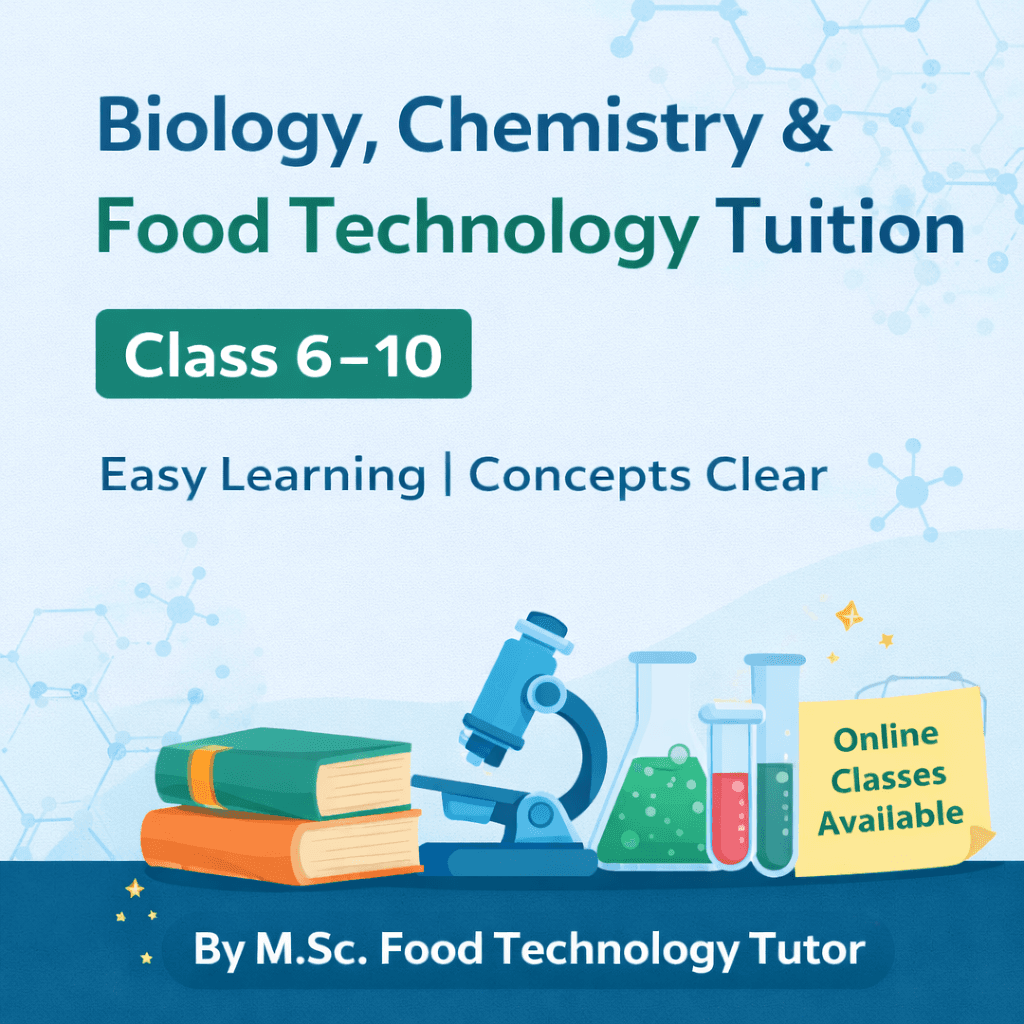 Biology, Basic Science, and Food Technology Course by Vaishnavi Gurav