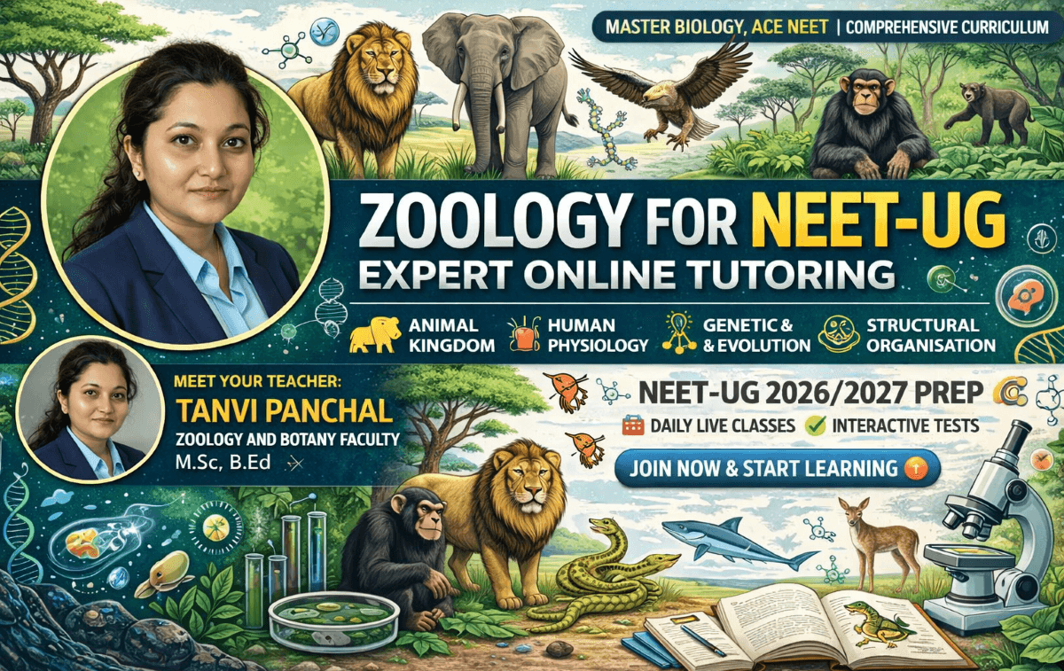 NEET Zoology Course by Tanvi Panchal