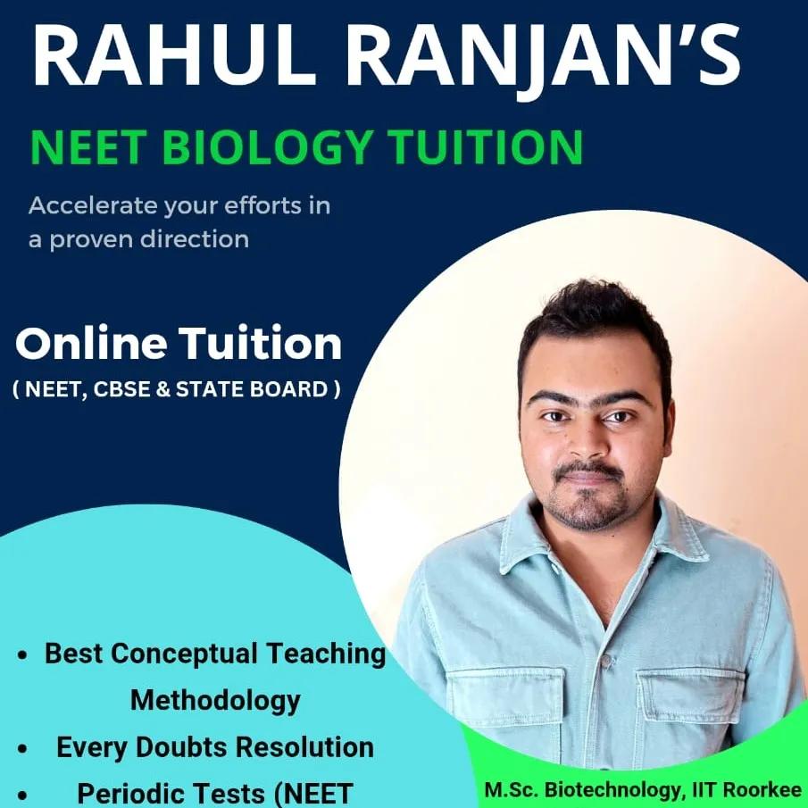 Biology Coaching for Class 12 (Boards + NEET) by Rahul Ranjan