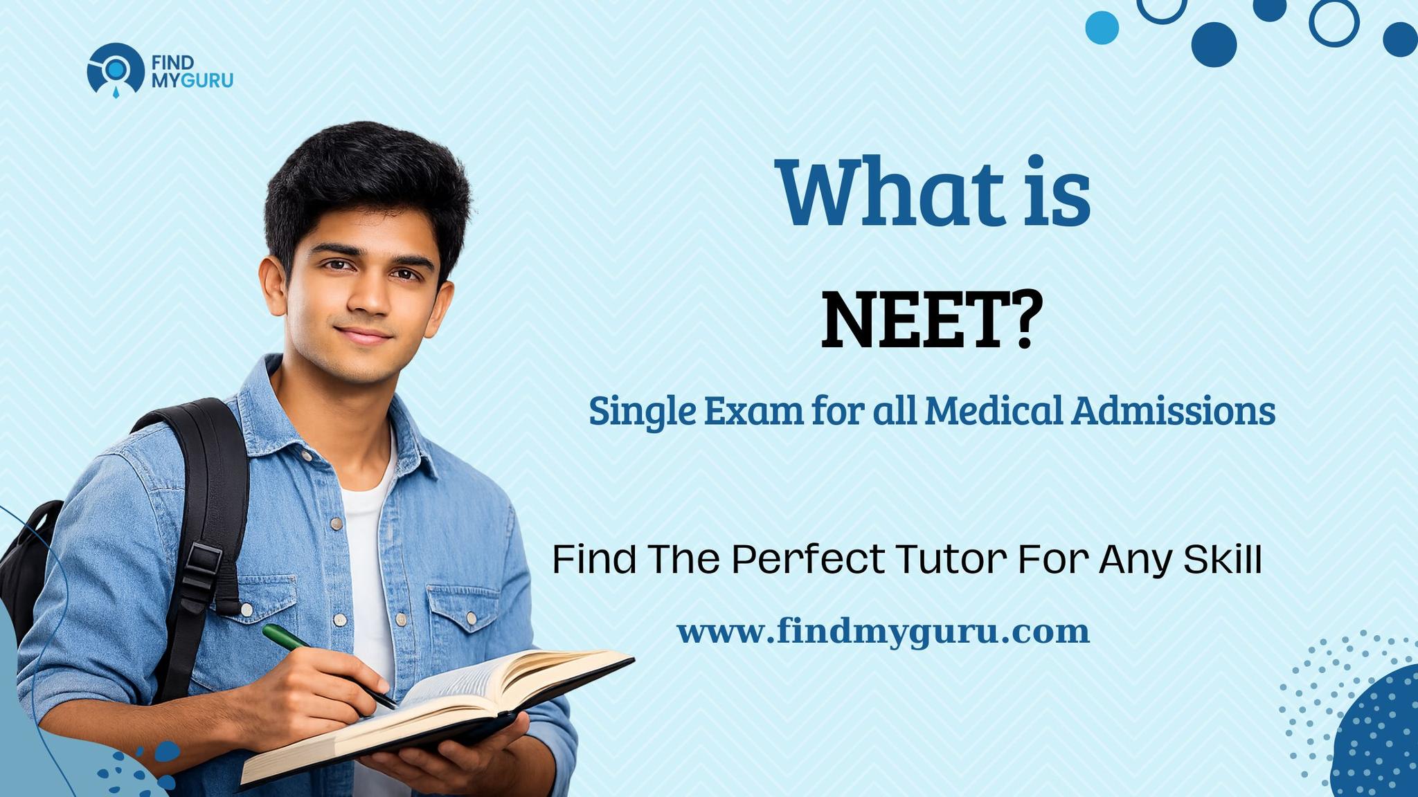 What Is NEET Exam
