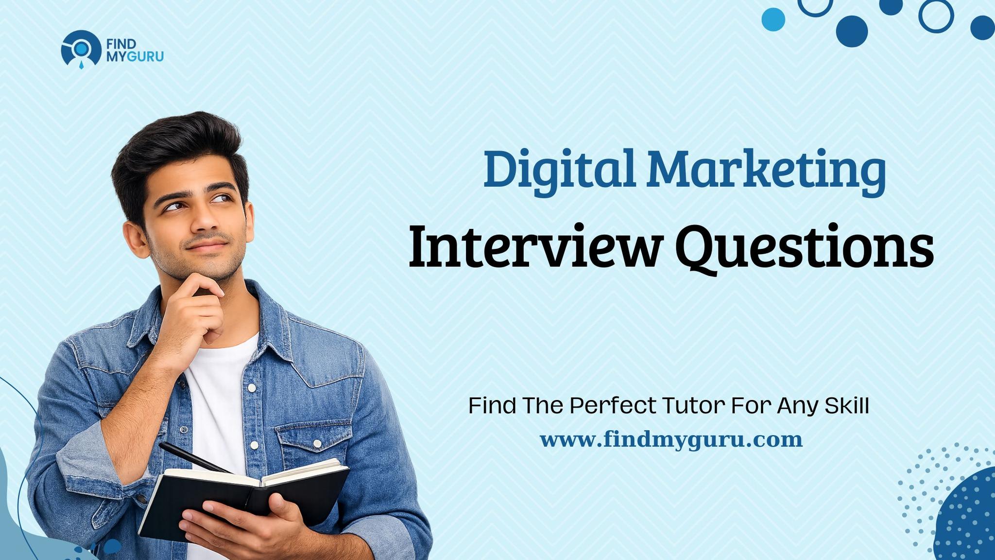 Digital Marketing Interview Questions