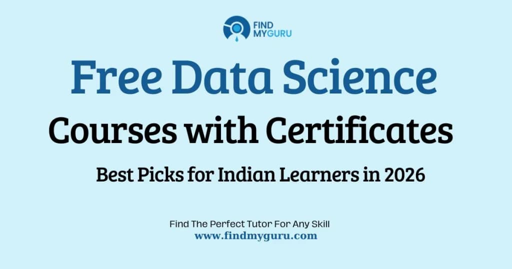 Top 10 Free Data Science Courses with Certificates for Indian Students