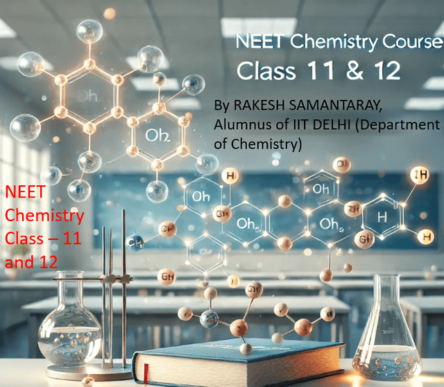 NEET Chemistry – Physical, Organic & Inorganic by Rakesh Samantaray