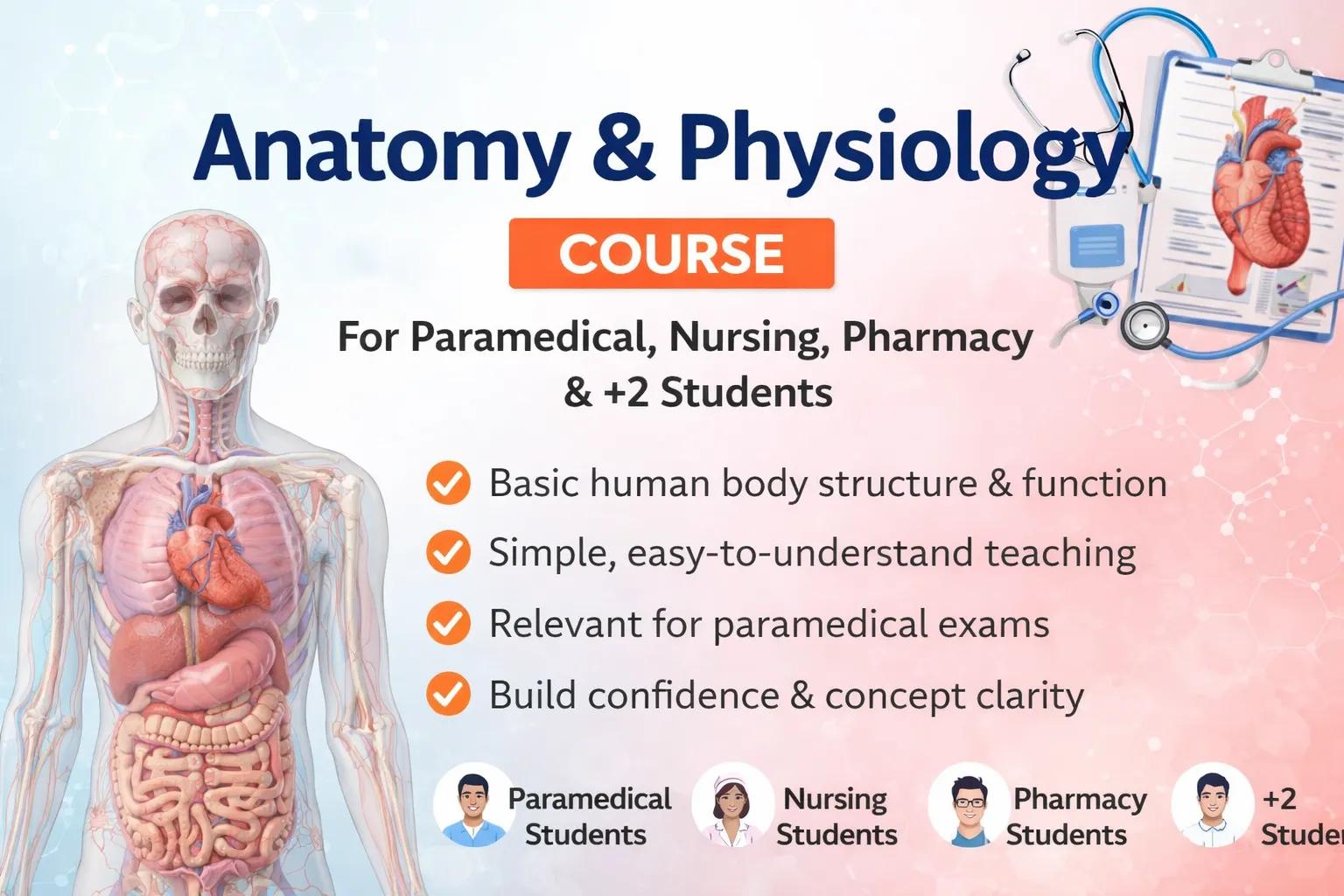 Anatomy and physiology Course by Angati Pavani