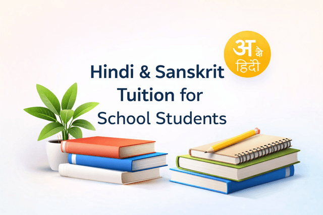 Hindi & Sanskrit Tuition for Classes 6–10 by Poonam