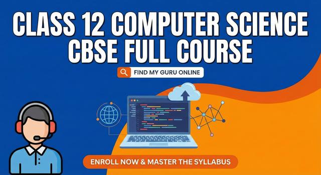 CBSE Class 12 Computer Science Course by Abhijit Talukdar