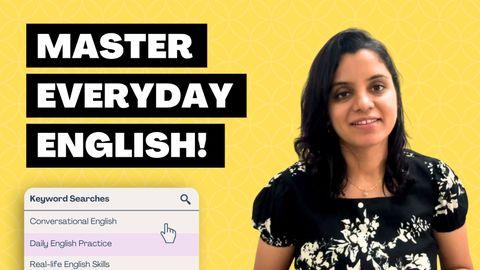 English for Real Life: Master Fluency Course by Madhuri