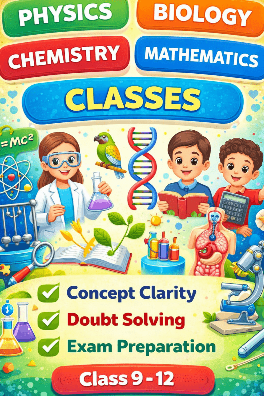 Mathematics, Biology, Chemistry Course by Satwati