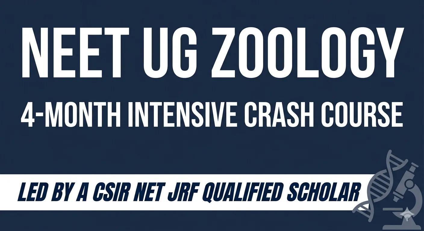 Zoology and biotechnology classes for NEET UG exam